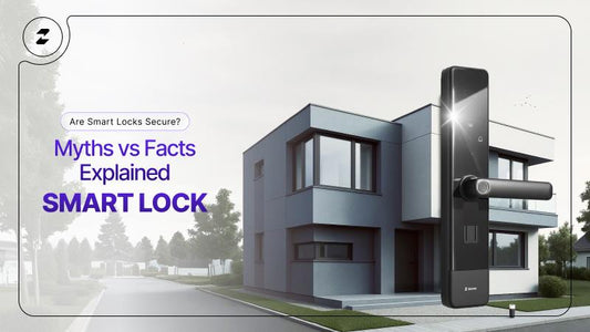Smart Lock Safety in India: Myths vs Facts | Are Smart Locks Truly Secure
